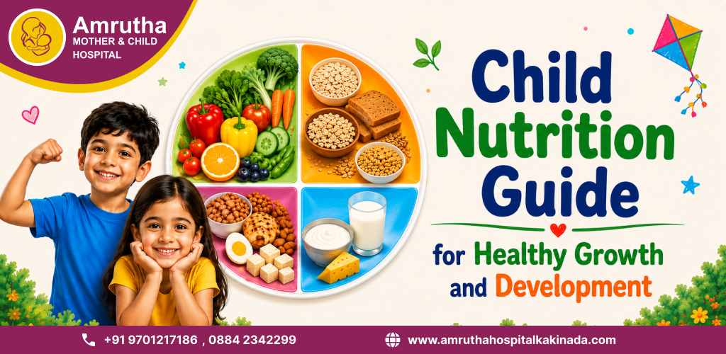 Child Nutrition Guide for Healthy Growth and Development