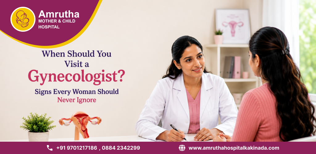 Best Gynecologist in Kakinada | When to Visit